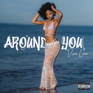 Around You (Explicit)