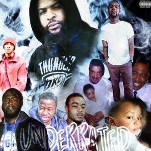 Underrated (Explicit)