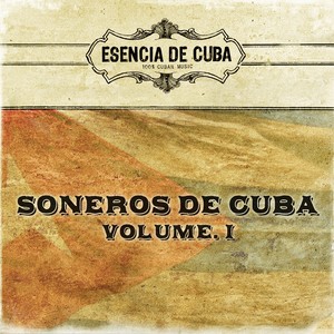 Soneros de Cuba, Vol. 1