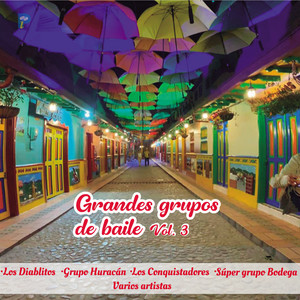 Grandes Grupos de Baile Vol. 3