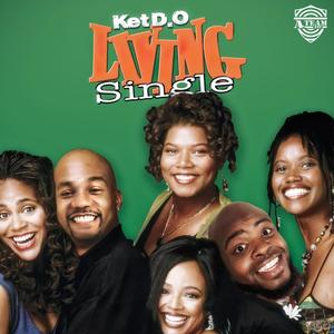 Living Single (Explicit)