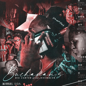 Buchanans (Explicit)