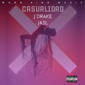 CASUALIDAD (feat. J43l & J Drake)