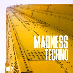 Madness Techno, Vol. 2