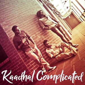 Kaadhal Complicated