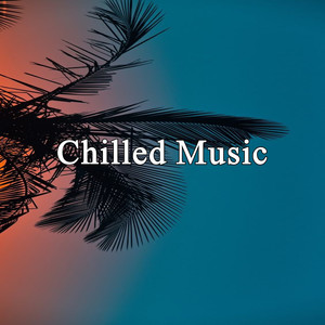 Chilled Music (Instrumental)