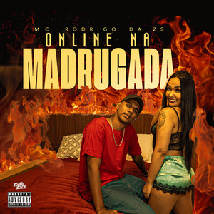 Online na Madrugada (Explicit)