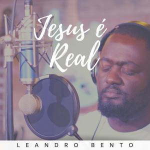 Jesus É Real (feat. David Lopes & Daniel Araujo)
