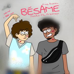 Bésame (feat. Freiman)