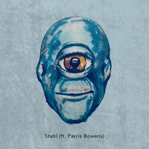 Stahl(feat. Parris Bowens)