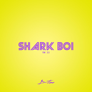 Shark Boi Tm 22 (Explicit)