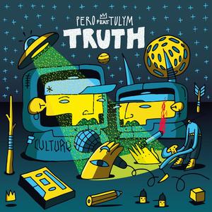 Truth (feat. Tulym) [Explicit]