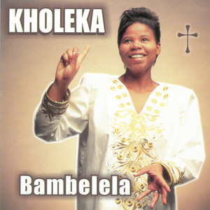 Bambelela