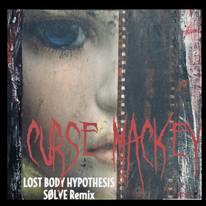 Lost Body Hypothesis (Sølve Remix)