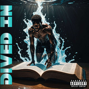 Dived In (Explicit)