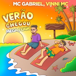 Verão Chegou Mega Funk (Explicit)