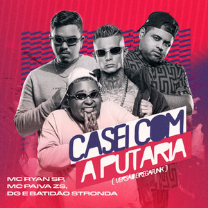 Casei Com a Putaria (Brega Funk|Explicit)