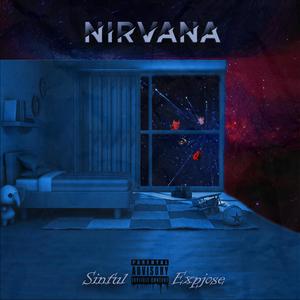 Nirvana (feat. Expjose) (Explicit)