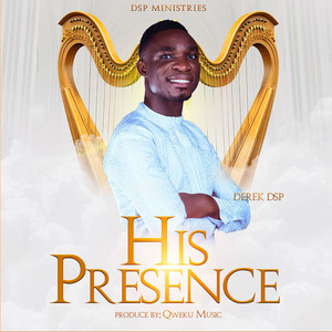 His Presence