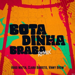 Botadinha Braba (Remix)