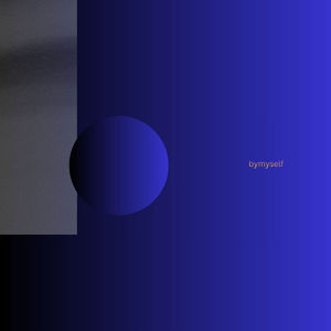 bymyself (Explicit)