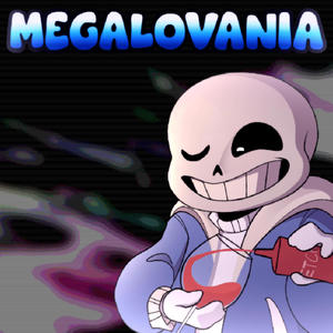 MEGALOVANIA