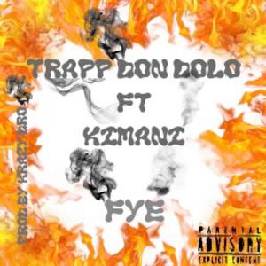 Fye (feat. Kimani) (Explicit)