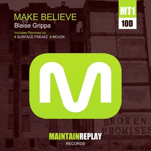 Make Believe (Surface Freakz Remix)