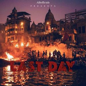 Last Day (Explicit)