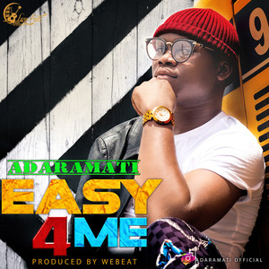 Easy 4 Me (Explicit)