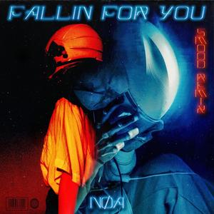 Fallin' For You (feat. Nøa) [Remix]
