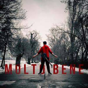 Molto Bene (Explicit)