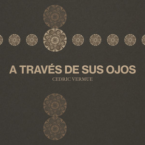 A Través de Sus Ojos