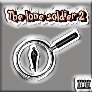 The Lone Soldier 2 (Explicit)