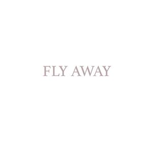 Fly Away