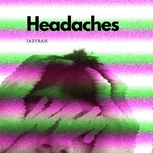 Headaches