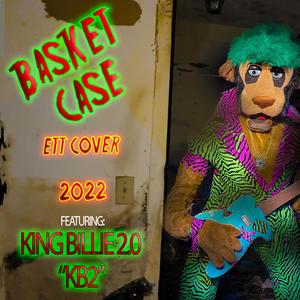 Basket Case (feat. King Billie) [Explicit]