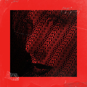Cancelled - Epic Version (Explicit)
