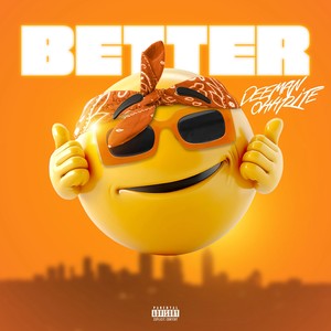 Better (Explicit)