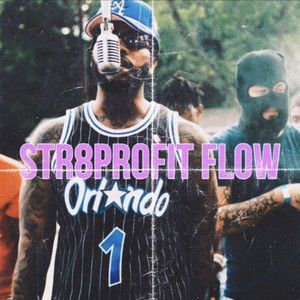 STR8PROFIT FLOW (Explicit)