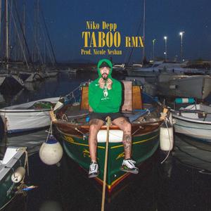 Taboo (rmx) -NIKO DEPP (Nicole Neshan Remix)