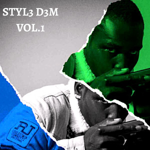 Styl3 D3m, Vol.1