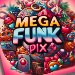MEGA FUNK PIX OU PRESENTE (Explicit)