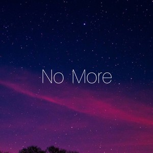 No More