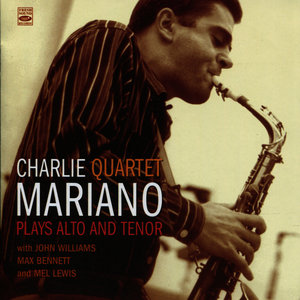 Charlie Mariano Plays Alto and Tenor