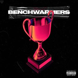 Benchwarmers (Explicit)