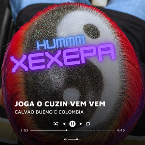 Joga o Cuzin Vem Vem (Explicit)