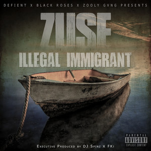 Illegal Immigrant (Explicit)