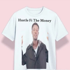 Hustle Fi The Money (Explicit)