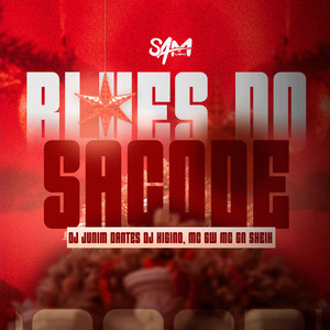 Blues do Sacode (Explicit)